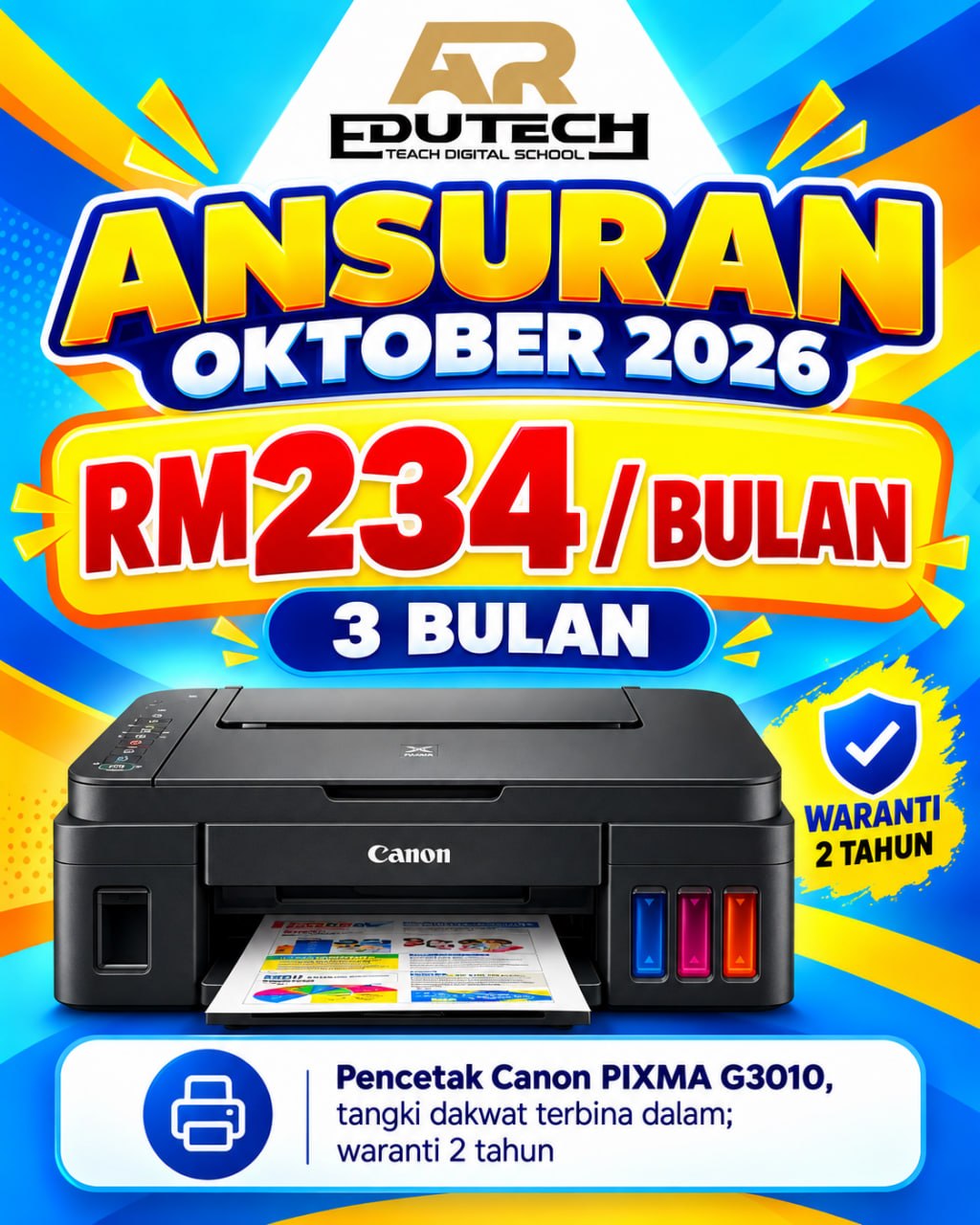 POSTER OCTOBER 2026 

ANSURAN 3 BULAN 
PRINTER CANON G3010