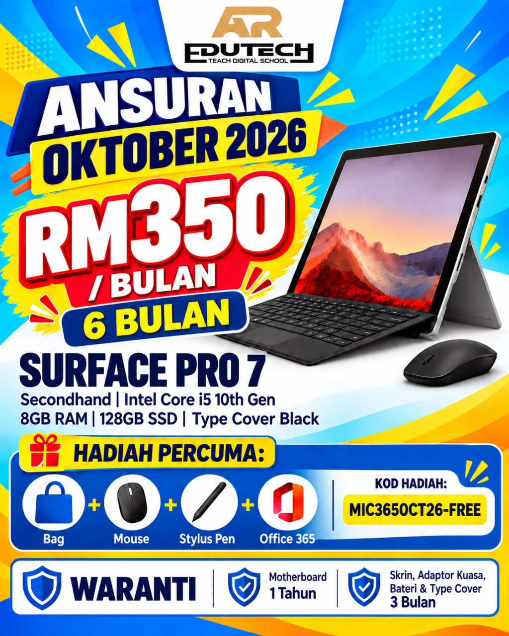 POSTER OCTOBER 2026 

ANSURAN 6 BULAN 
Pro 7 i5-10th 8/128 with Typecover Black (Secondhand)