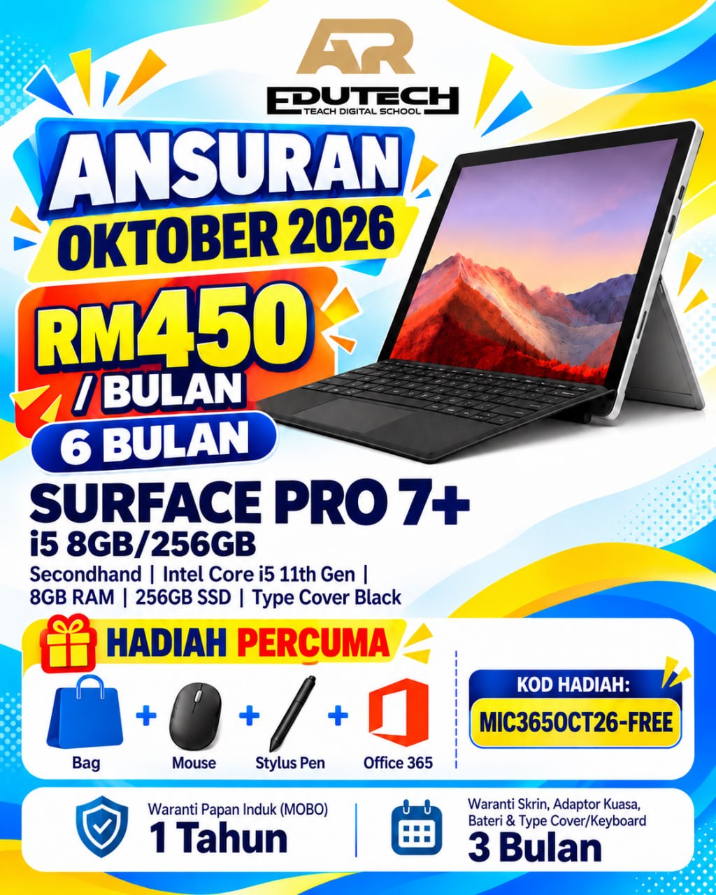 POSTER OCTOBER 2026 

ANSURAN 6 BULAN 
Pro 7+ i5-11th 8/256 with Typecover Black (Secondhand)