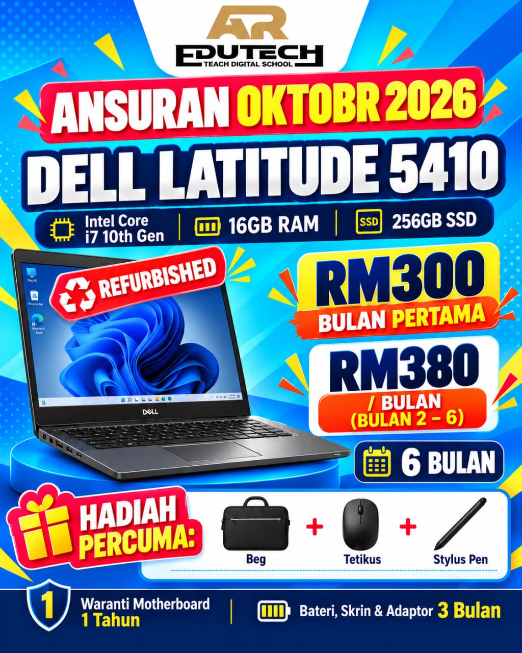 POSTER OCTOBER 2026 

ANSURAN 6 BULAN 
DELL Latitude 5410 - i7-10thGen 16/256 (REFURBISH)