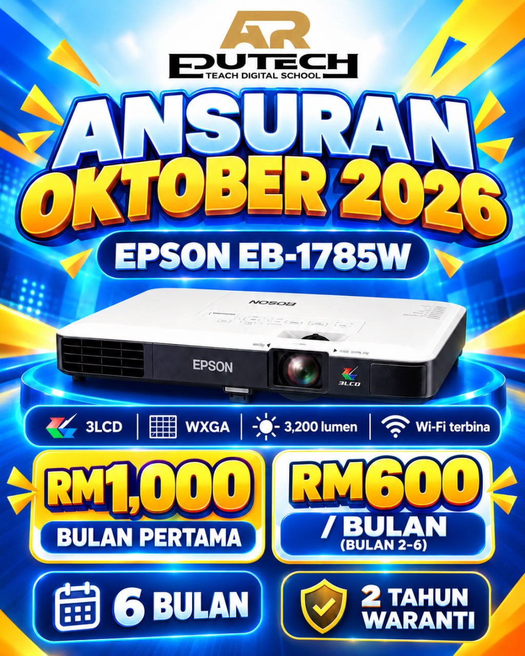 POSTER OCTOBER 2026 

ANSURAN 6 BULAN 
LCD Projector Epson EB-1785W