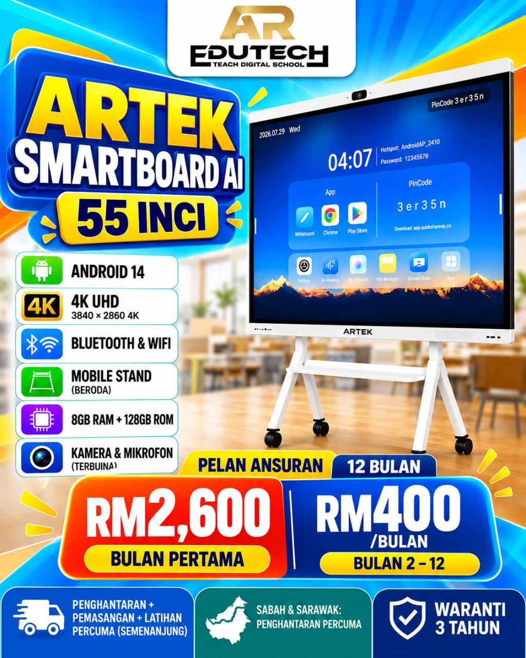 POSTER OCTOBER 2026 

ANSURAN 12 BULAN 
55 INCH ARTEK SMARTBOARD AI WITH CAMERA