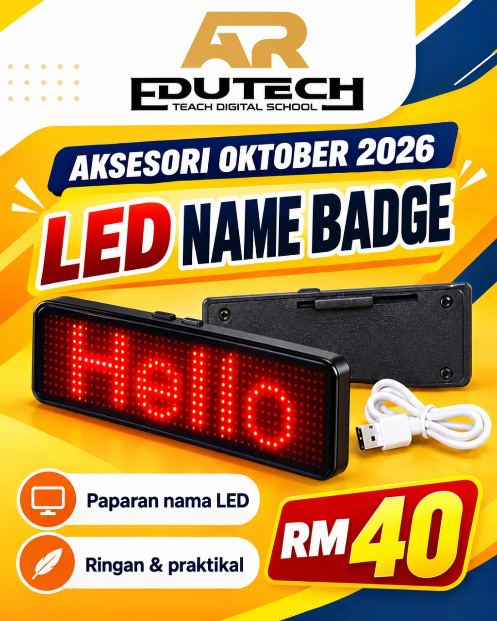 POSTER PROMO OCTOBER 2026 

LED NAME BADGE